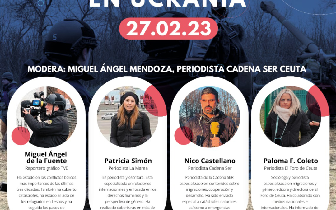«Un año de guerra en ucrania», próximo 27 de febrero